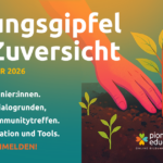 Bildungsgipfel der Zuversicht 2026